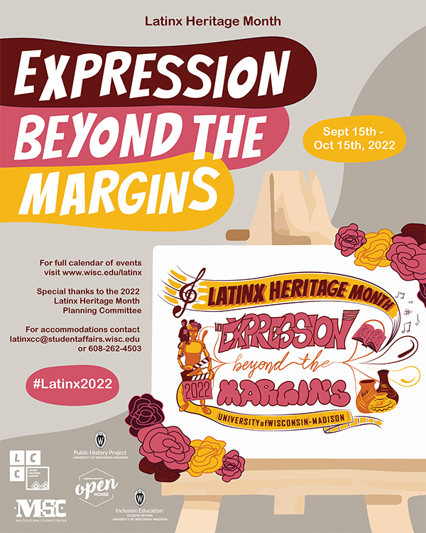 Poster: Latinx Heritage Month, Expression Beyond the Margins, Sept. 15th–Oct. 15th, 2022