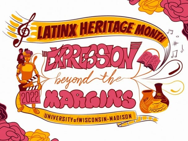 Illustrated poster promoting Latinx Heritage Month, "Expression Beyond the Margins"